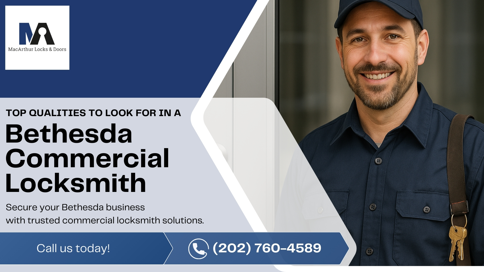 Top Qualities to Look for in a Bethesda Commercial Locksmith Top Qualities to Look for in a Bethesda Commercial Locksmith