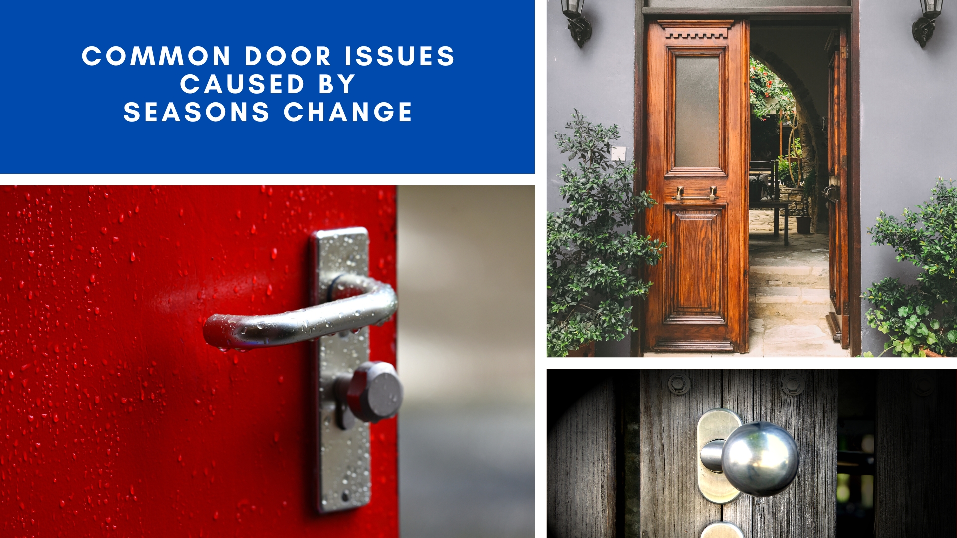 common door issues related to weather changes