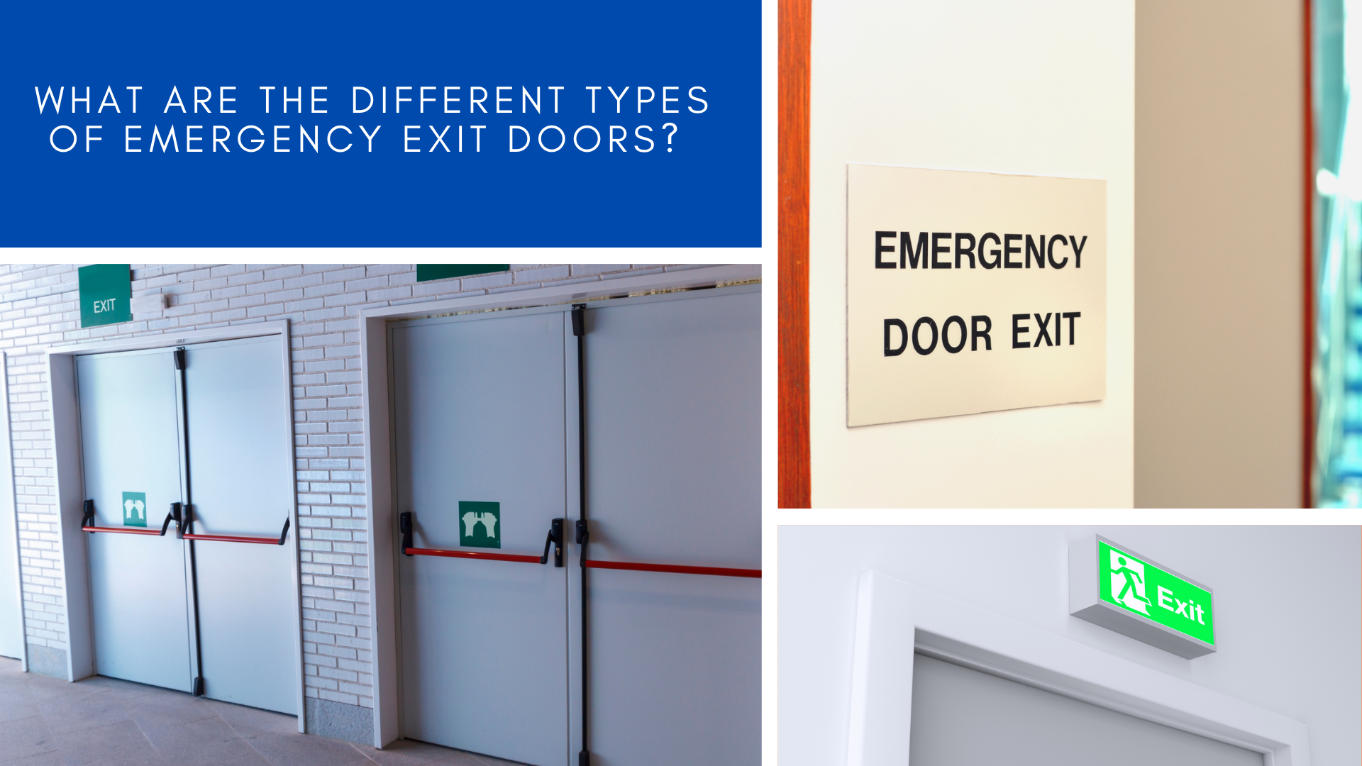 What are the different types of Emergency Exit Doors? MacArthur Locks