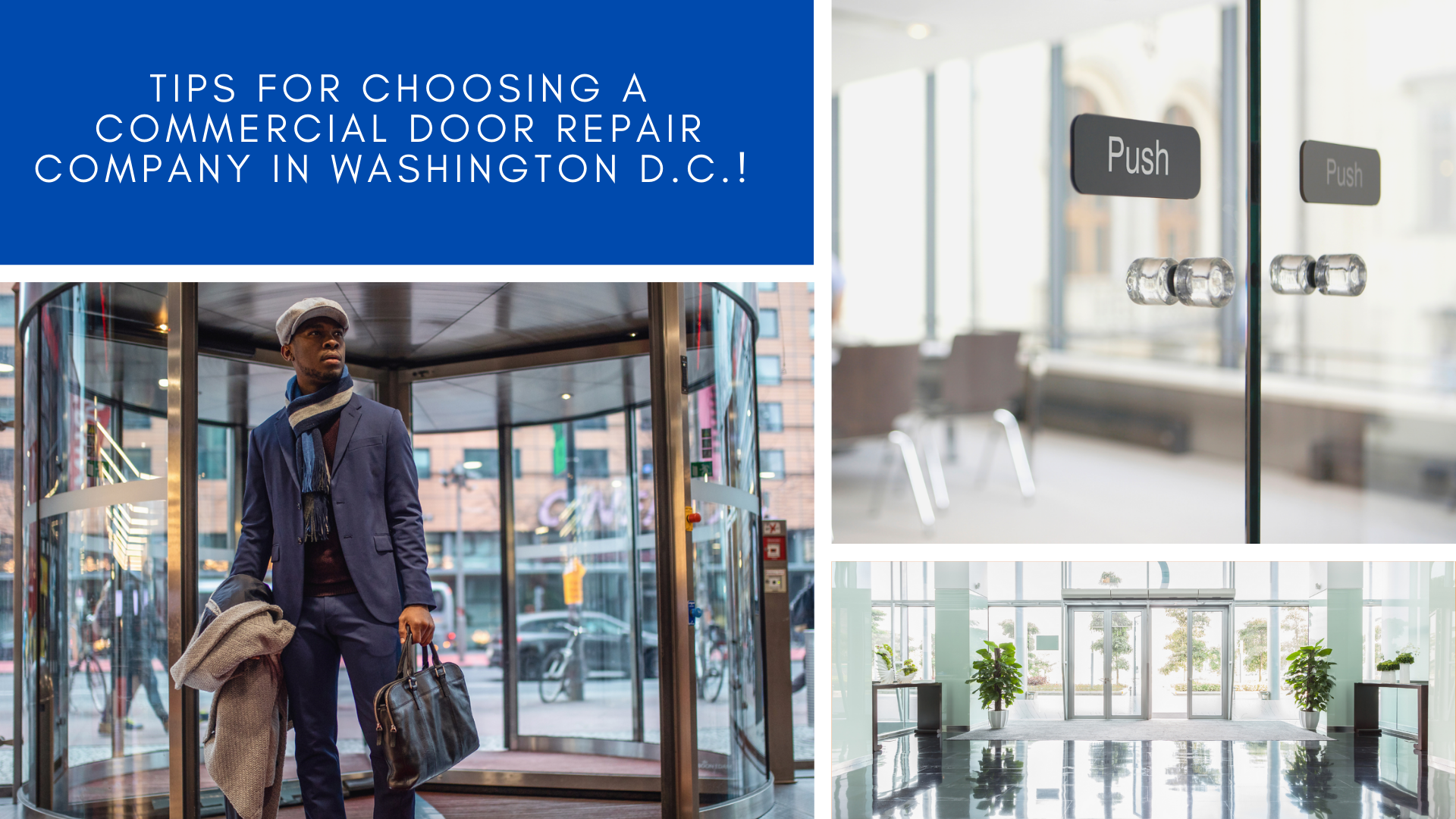 Tips for choosing a Commercial Door Repair Company in Washington D.C.! commercial door repair company