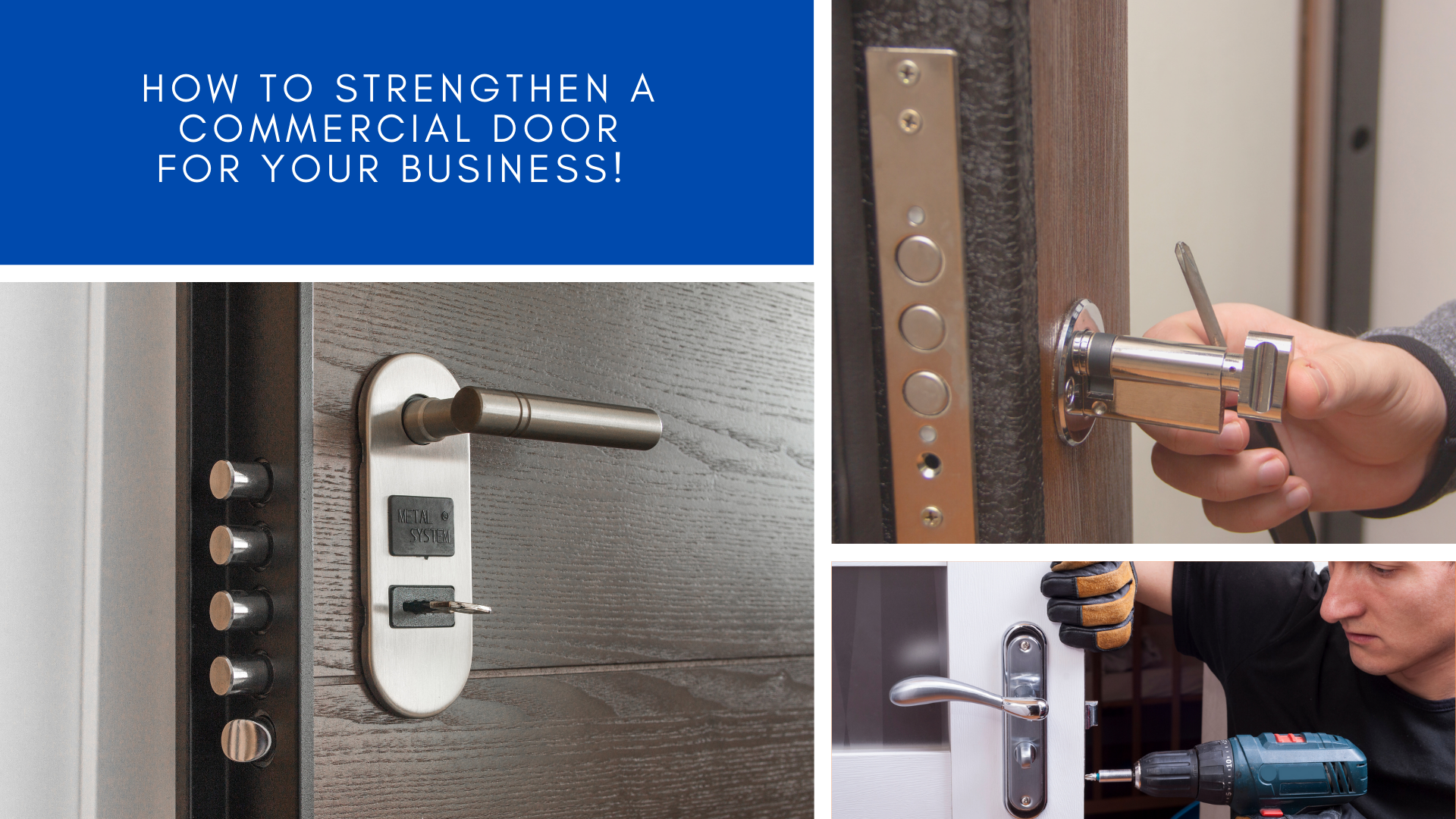 How to Strengthen a Commercial Door for your Business! How to Strengthen a Commercial Door for your Business!