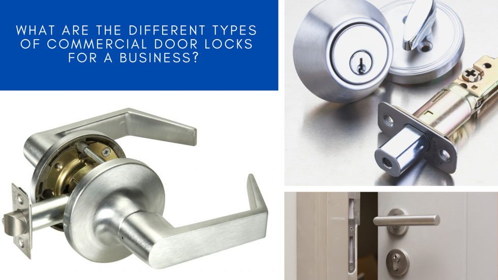 What Are The Different Types Of Commercial Door Locks