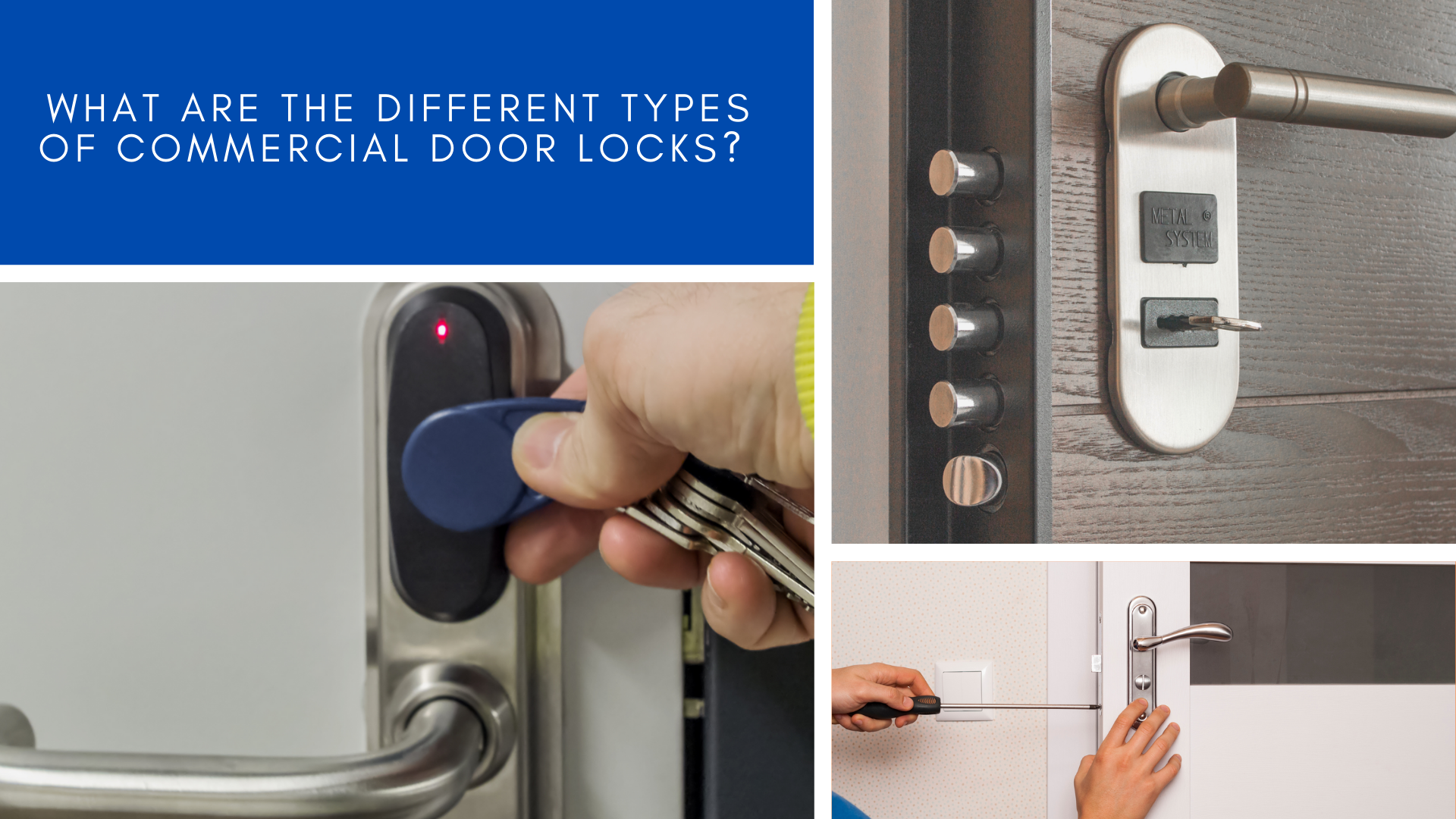 What are the different types of Commercial Door Locks