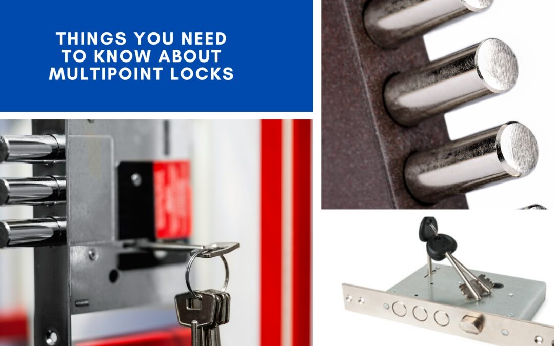 Things You Need to Know About Multipoint Locks
