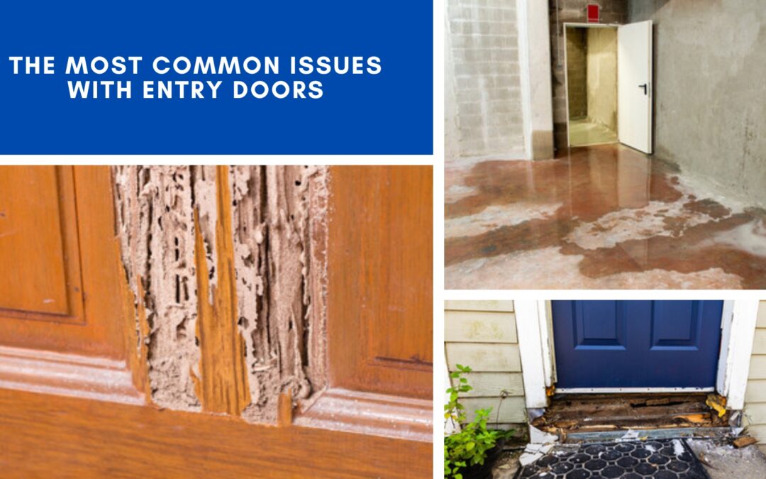 The Most Common Issues With Entry Doors