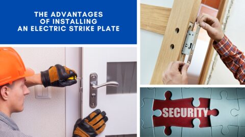 The Advantages of Installing an Electric Strike Plate