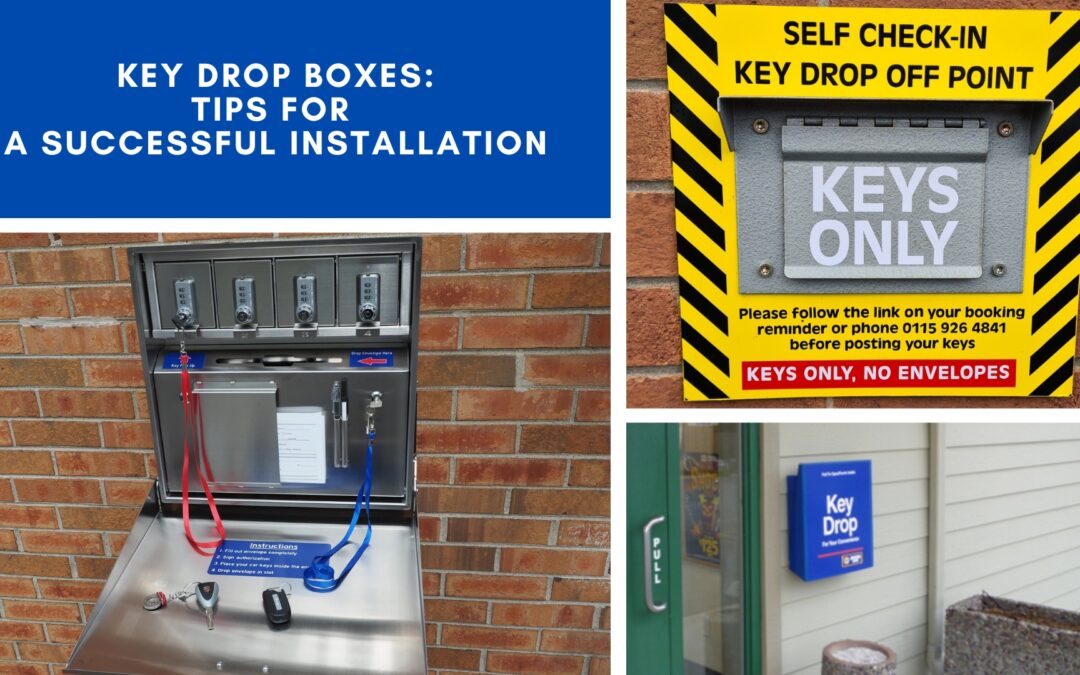 Key Drop Boxes: Tips for a Successful Installation
