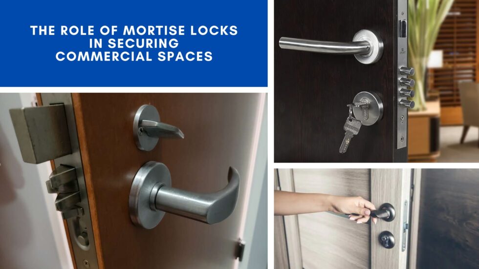Commercial-Locks-Washington-DC-MacArthur-Locks-and-Doors-The-Role-of-Mortise-Locks-in-Securing-Commercial-Spaces