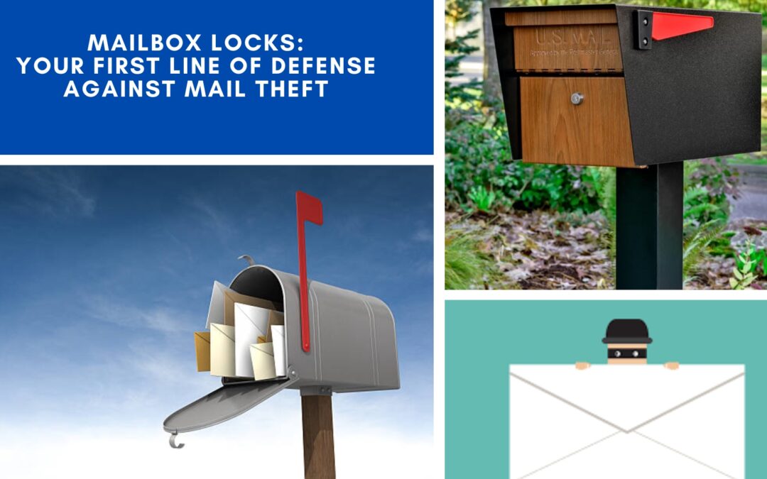 Mailbox Locks: Your First Line of Defense Against Mail Theft